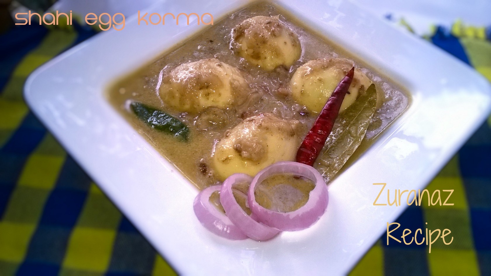 Shahi Egg Korma/Dimer Korma